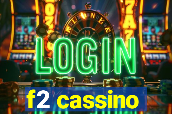 f2 cassino